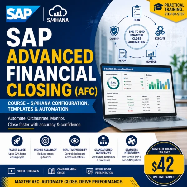 SAP Advanced Financial Closing (AFC) Course – S/4HANA Configuration, Templates & Automation